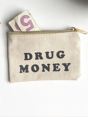 "Drug Money" Stash Coin Zip Up Pouch